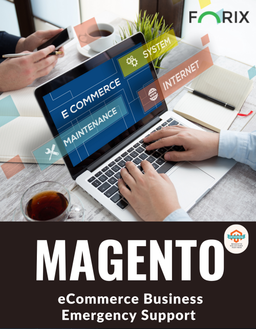 Magento eCommerce Business Emergency Support - Forix